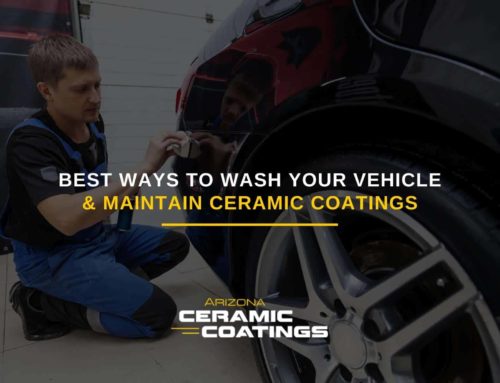 Best Ways To Wash Your Vehicle & Maintain Ceramic Coatings