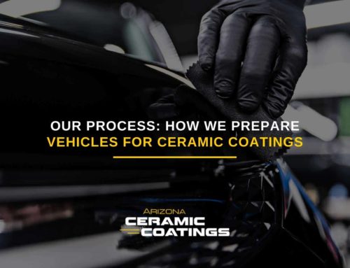 Our Process: How We Prepare Vehicles for Ceramic Coatings